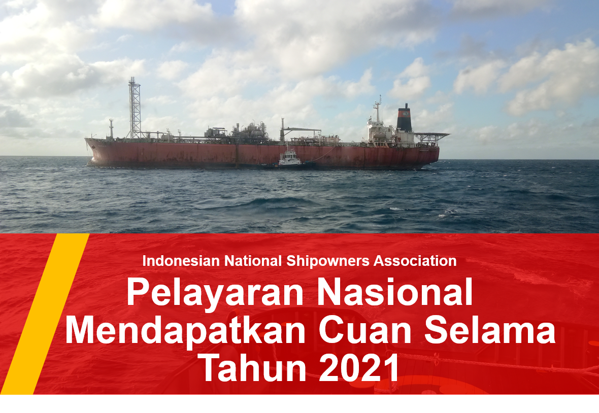 Pelayaran Nasional Mendapatkan Cuan Selama Tahun 2021 